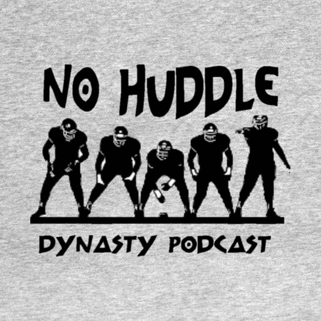 No Huddle Dynasty by Aussie NFL Fantasy Show